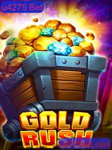Descubra o Fascinante Jogo GoldRush e Aumente Suas Chances com u4275 Bet